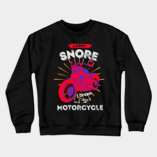 Motorcycle dream black Crewneck Sweatshirt